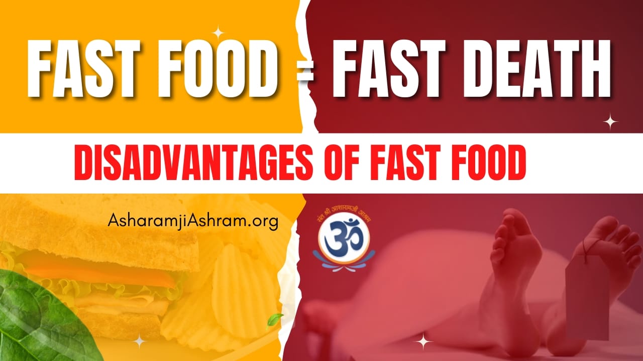 You are currently viewing Fast Food = Fast Death : Disadvantages of Fast Food in Hindi