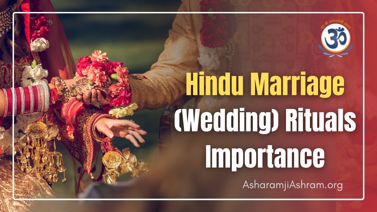 You are currently viewing Hindu Marriage (Wedding) Rituals Importance| Vivah Sanskar Kyu?